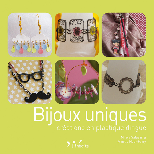 Livre Bijoux uniques - créations en plastique dingue